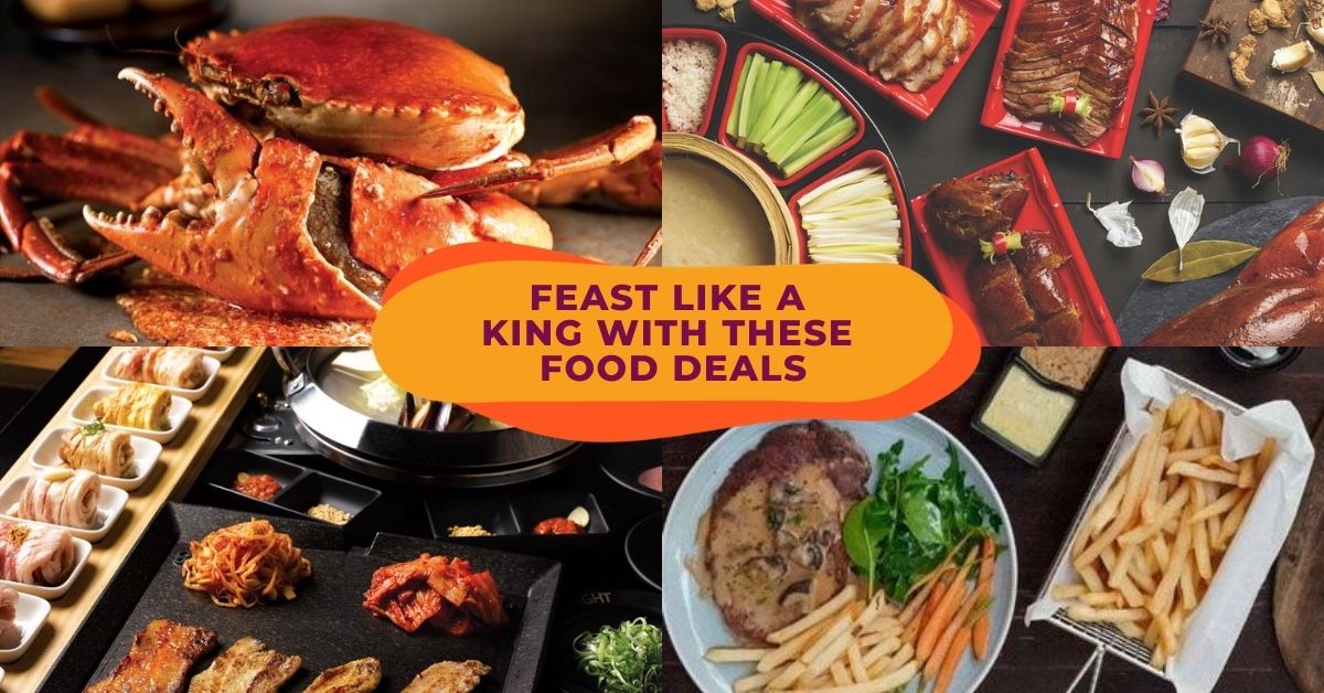 Enjoy Up To 43% Off Dining At Top Restaurants In Singapore With Our Amazing Food Deals