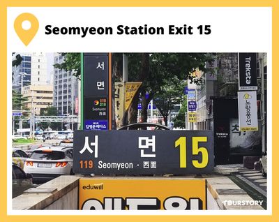 Seomyeon Station Exit 15
