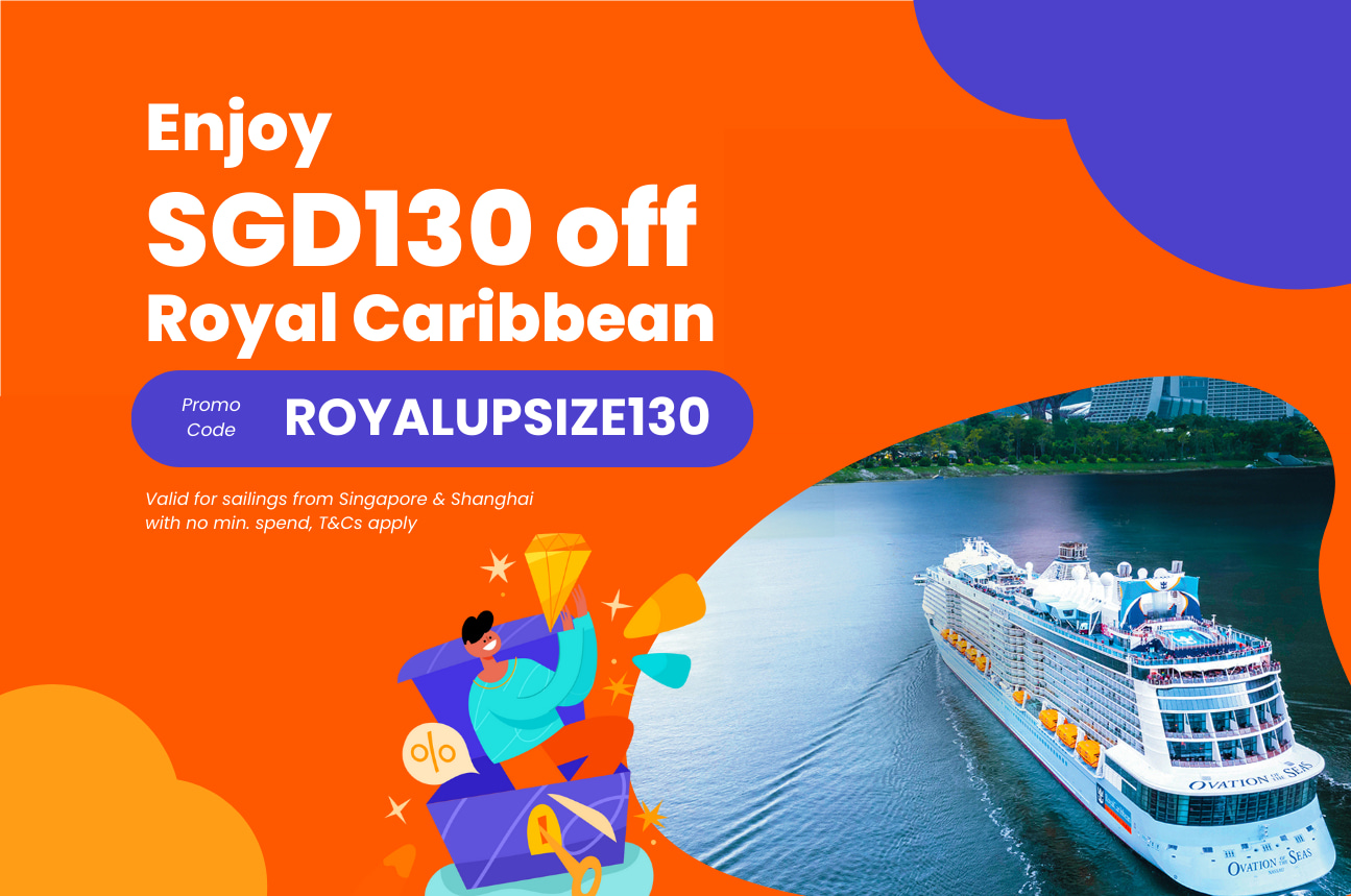 使用優惠碼「ROYALUPSIZE130」即可享 S$130 折扣,無最低消費限制! 使用優惠碼「ROYALUPSIZE130」即可享 S$130 折扣,無最低消費限制!