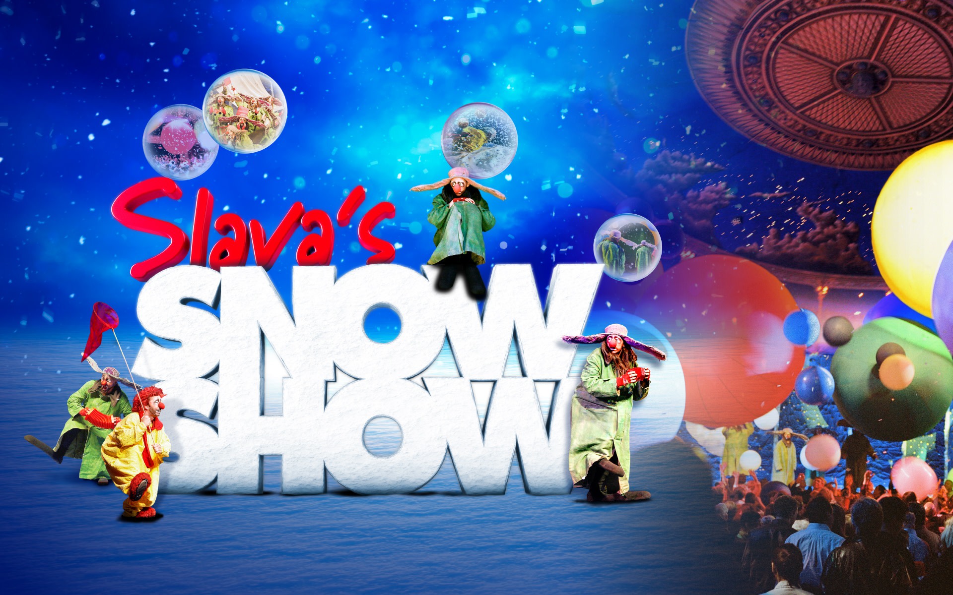 Slava's Snowshow @ Sands Theatre 