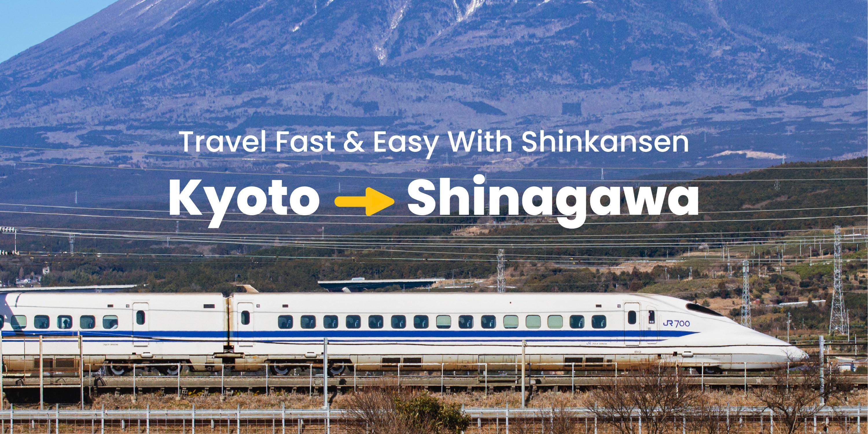 Kyoto to Shinagawa - Japan Rail Shinkansen (Bullet Train) Ticket