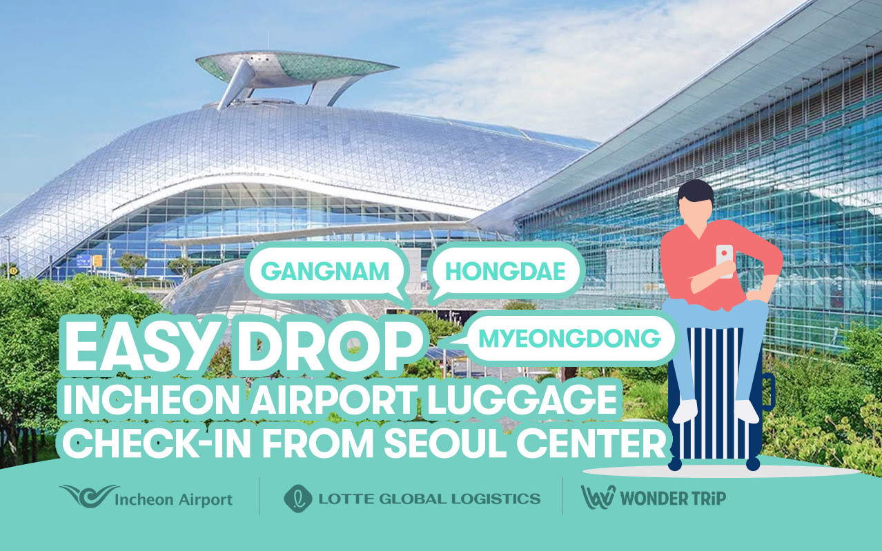 Easy Drop: Incheon Airport Luggage Check-In from Hongdae/Myeongdong