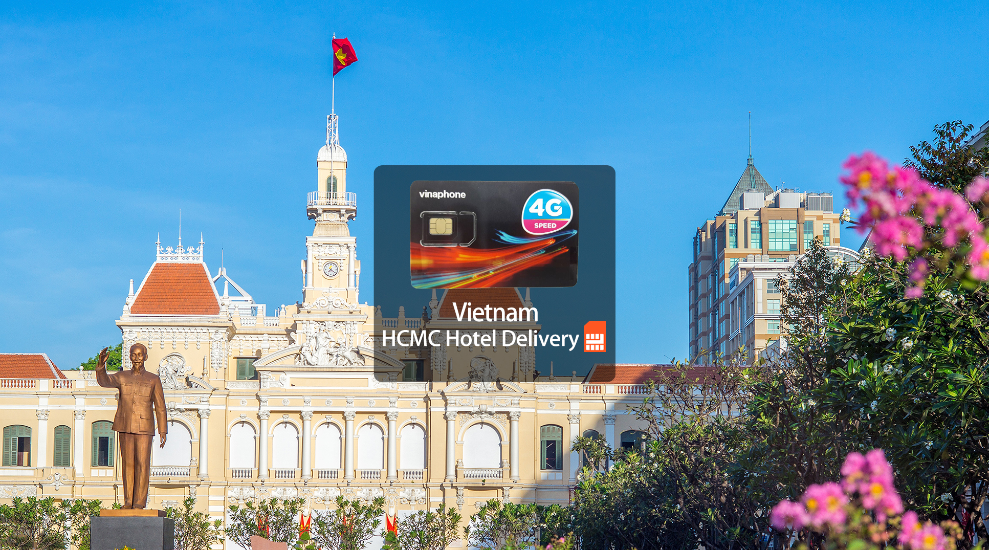 越南3G/4G上網卡（胡志明市酒店配送）