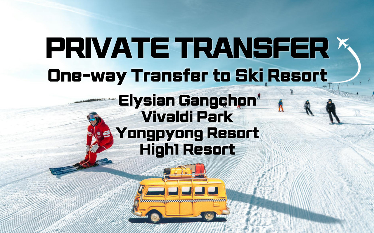 Private One-Way Transfer: Seoul - Elysian / Vivaldi / Yongpyong / High1 Ski Resort