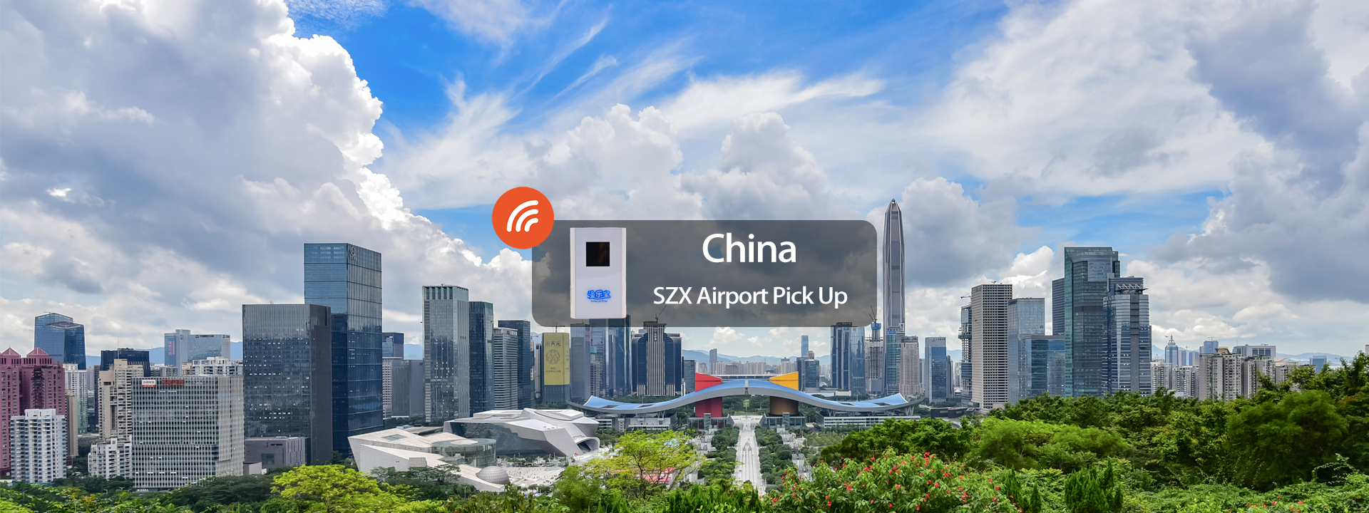 4G WiFi (SZ Airport Pick Up) for China