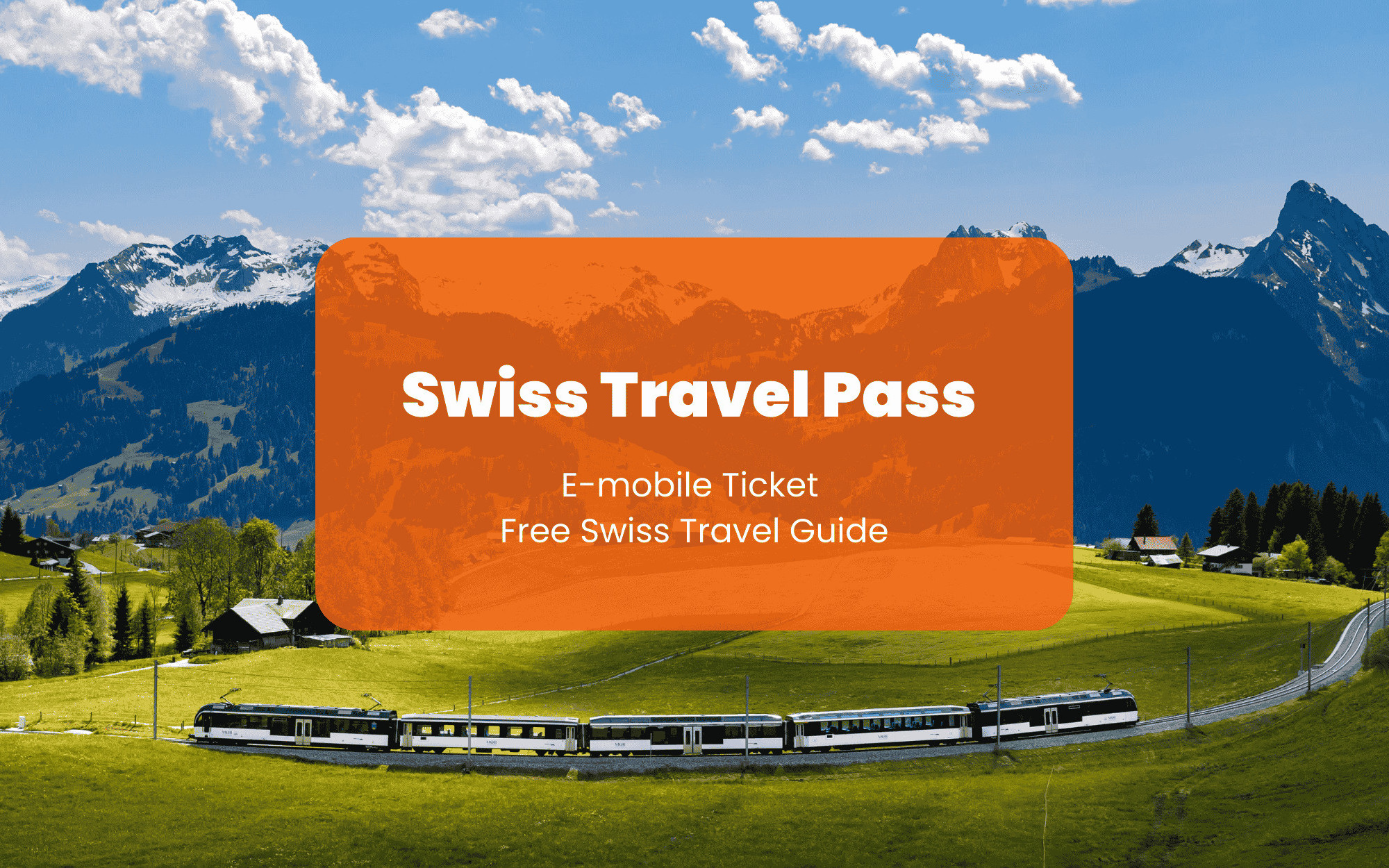 Swiss Travel Pass: Unlimited Travel on Train, Bus and Boat