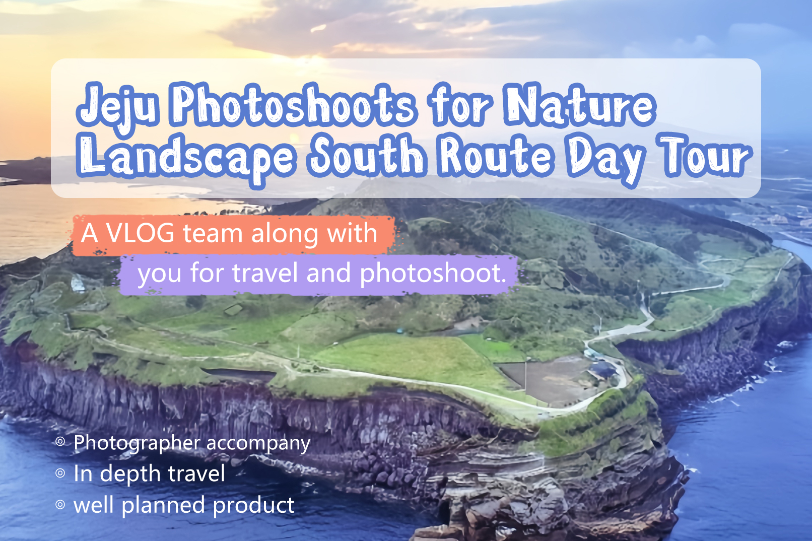 Jeju Photoshoots for Nature Landscape South Route Day Tour