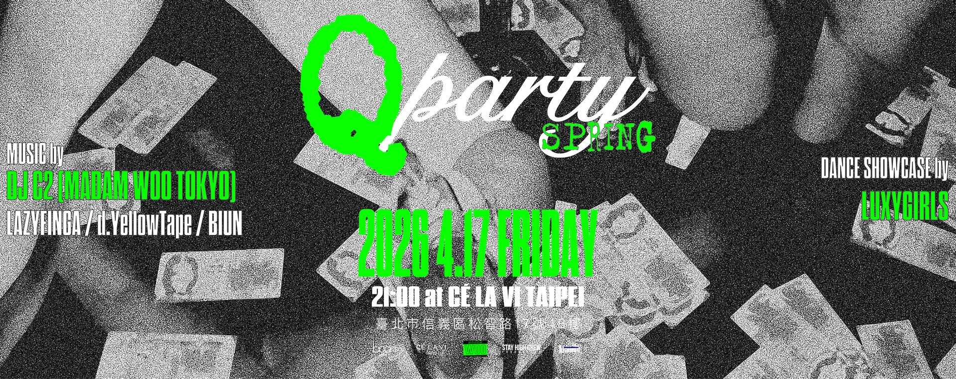 Q party - Spring | CÉ LA VI Taipei & Altitude presents featuring. DJ C2 （Madam woo Tokyo）