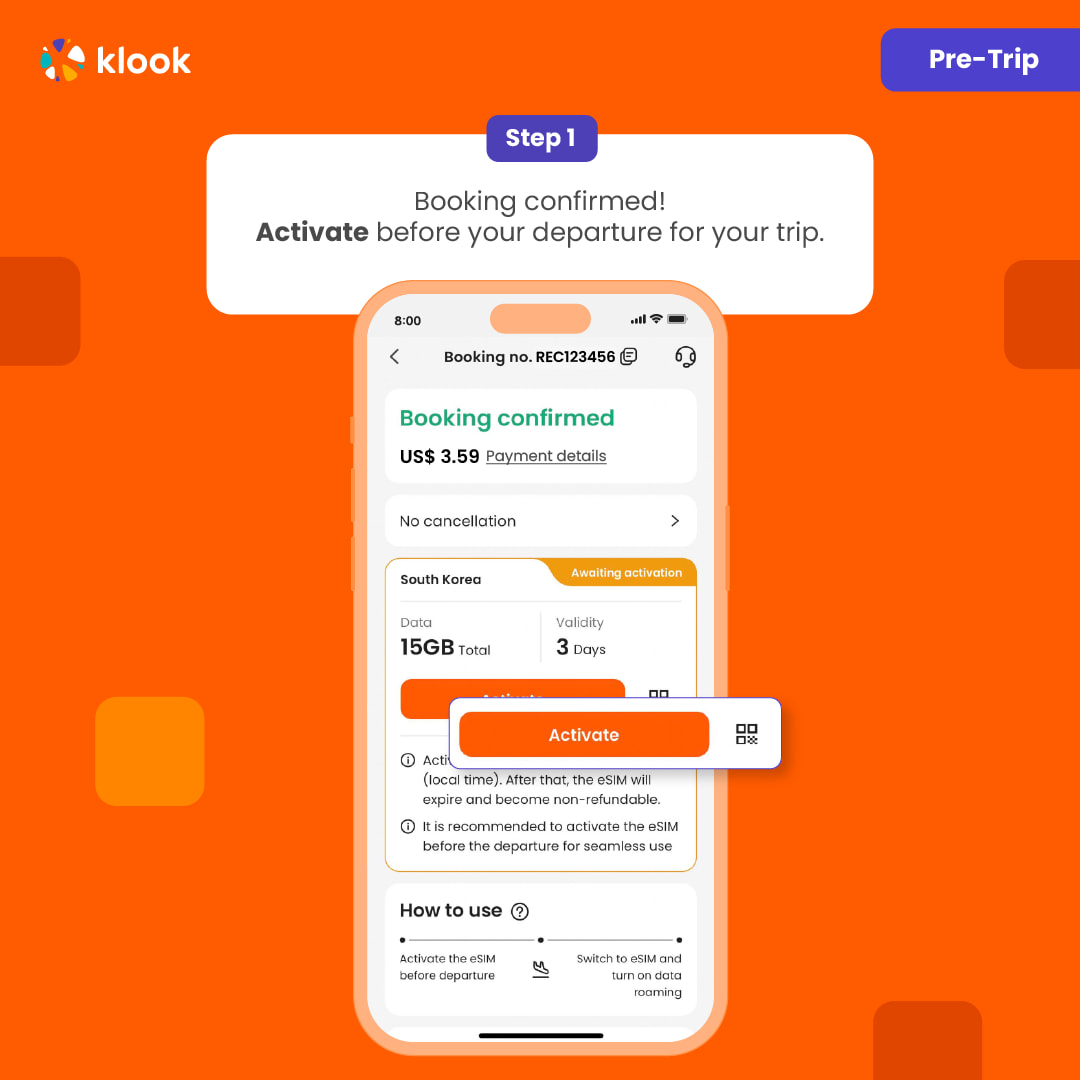 Klook App: Account > Bookings > Click activate (You can also find the eSIM QR code in the voucher, Settings > Cellular > SIMs > Tap Add eSIM > scan QR code )