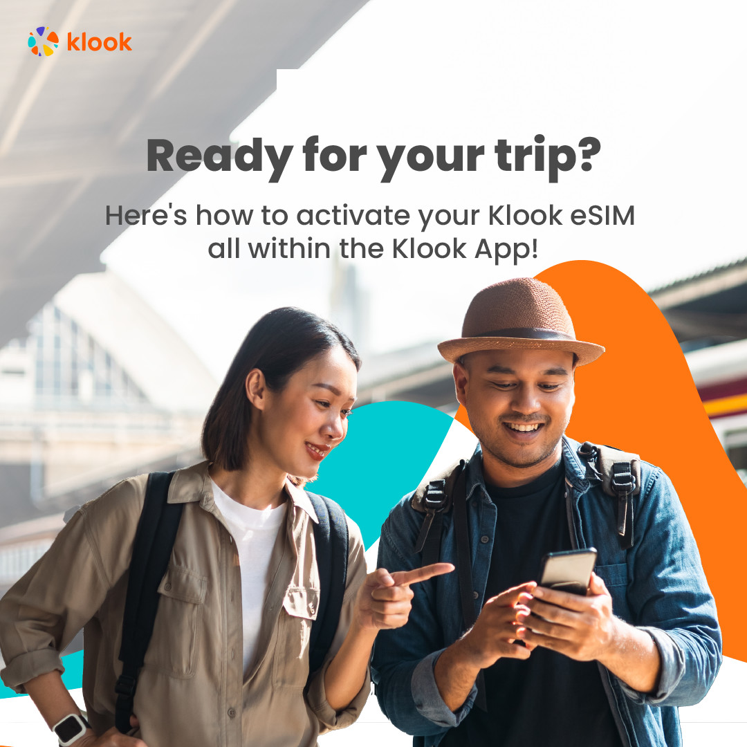 Activate your Klook eSIM before travel