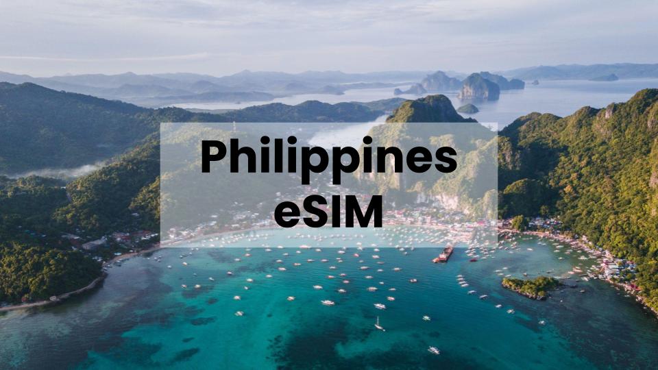 菲律賓4G/5G  eSIM上網卡