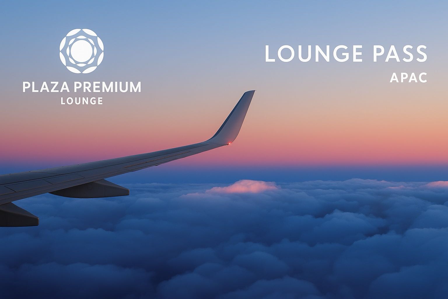 Plaza Premium Lounge APAC Pass - 3 Hr Access（Original Price HK$360）