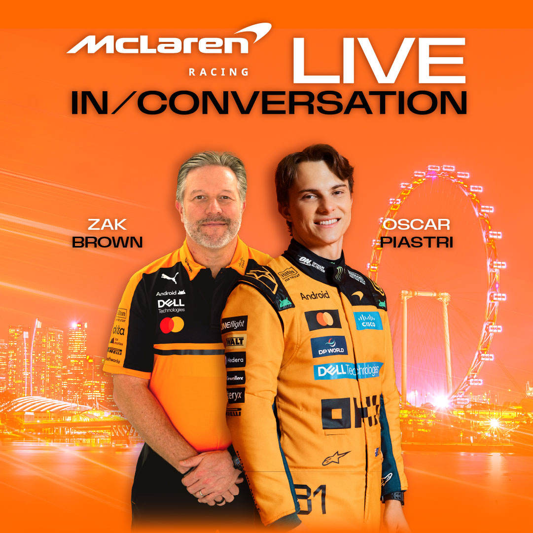 McLaren Racing Live：與 Oscar Piastri 和 Zak Brown 的對談