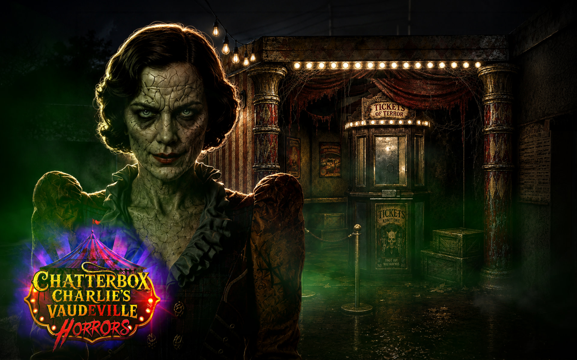 Chatterbox Charlie’s Vaudeville Horrors