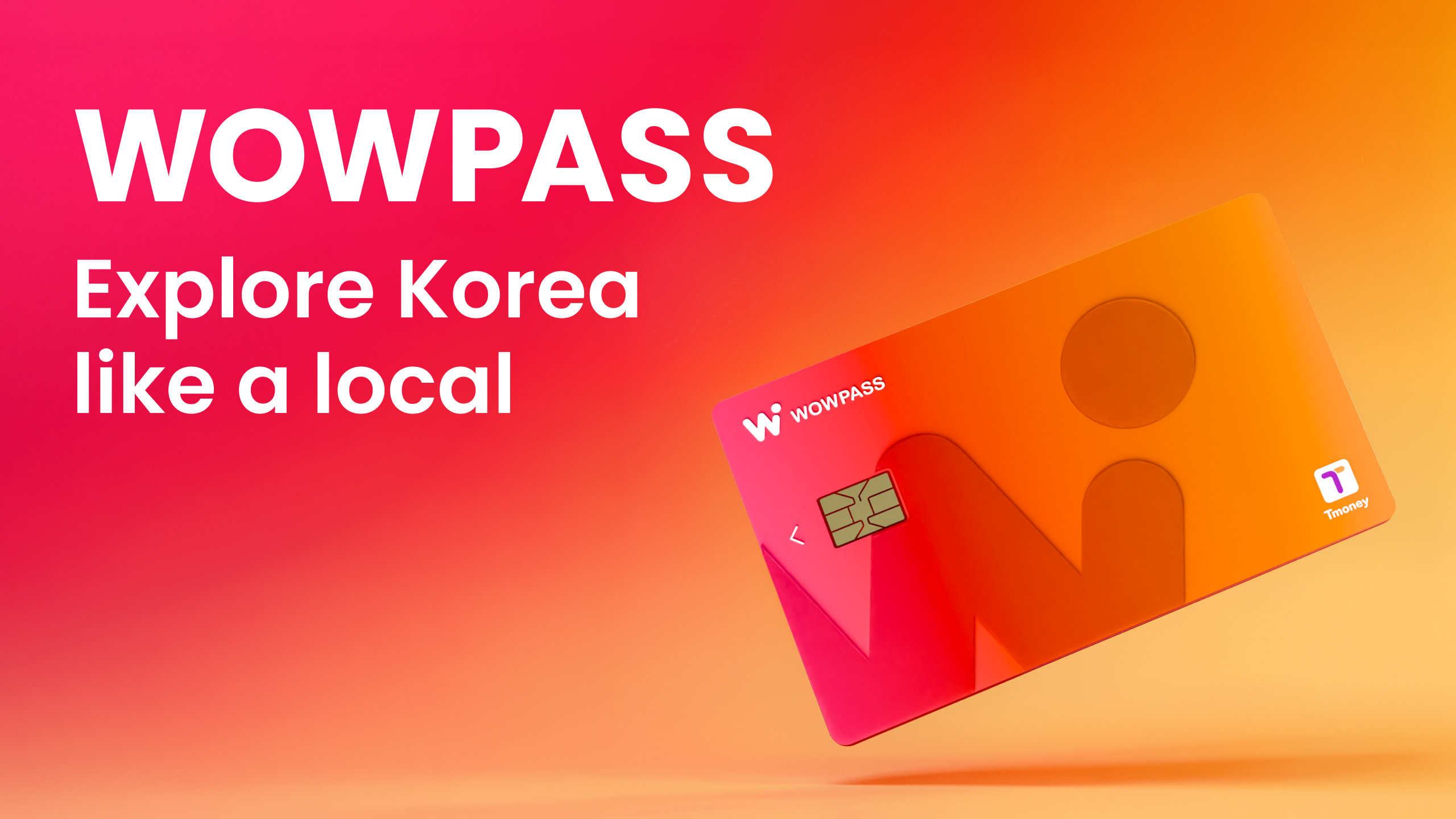 WOWPASS: Prepaid Card for Cashless Payment in Korea
