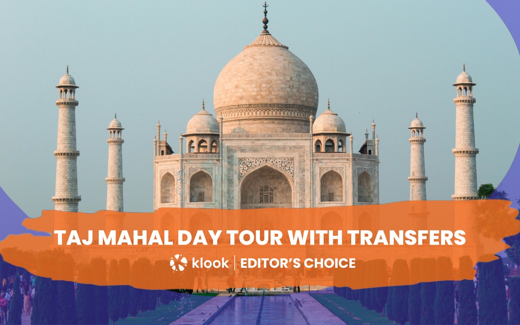 From Delhi: Taj Mahal & Agra Private Day Trip with Transfers