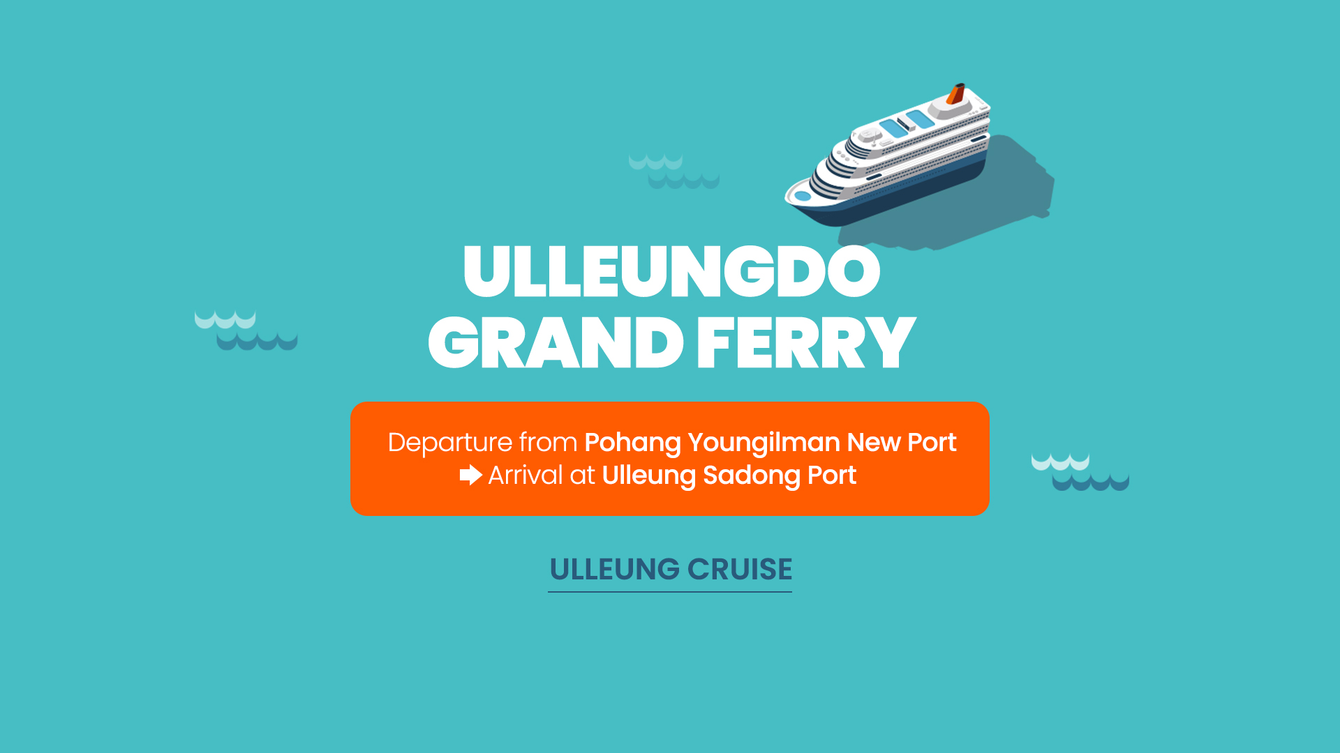 Pohang - Ulleungdo Ferry Ticket