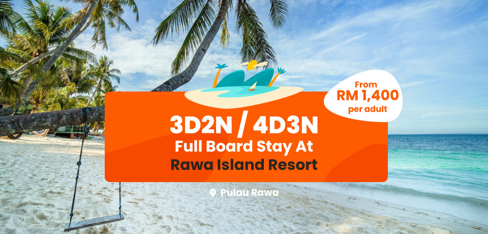 3D2N or 4D3N Rawa Island Resort Full Board Package