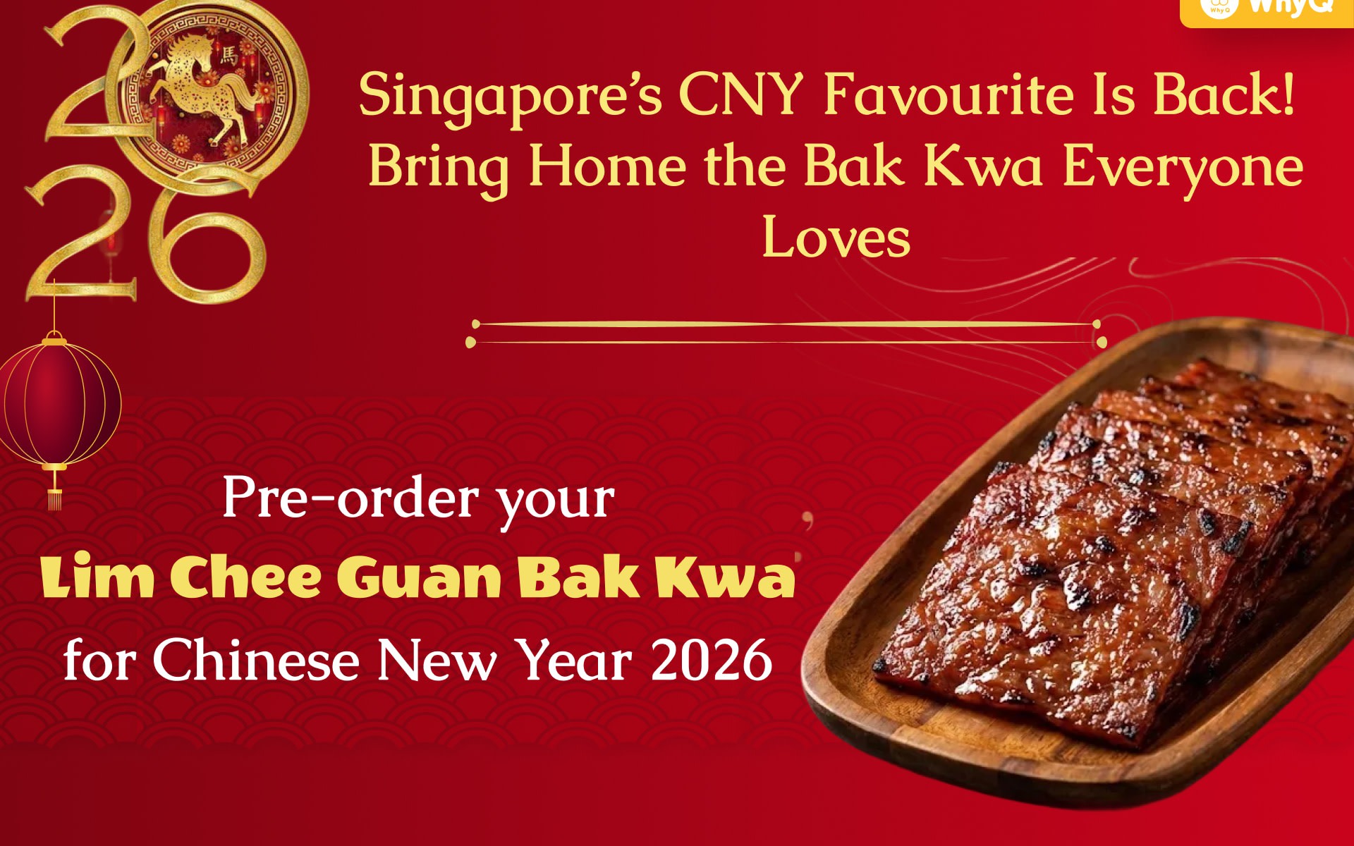 Chinese New Year Bak Kwa Pre-Order (SG Delivery) by WhyQ