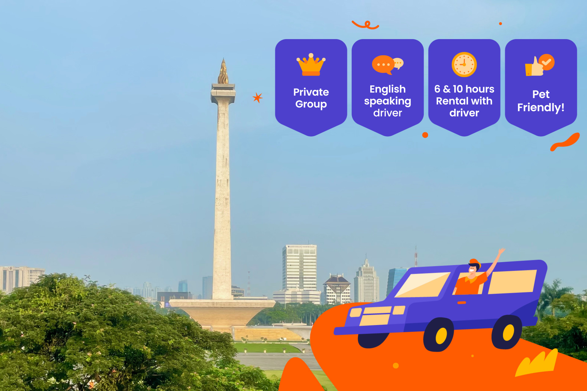 [Pet-Friendly] Jakarta Private Car Rental with Driver