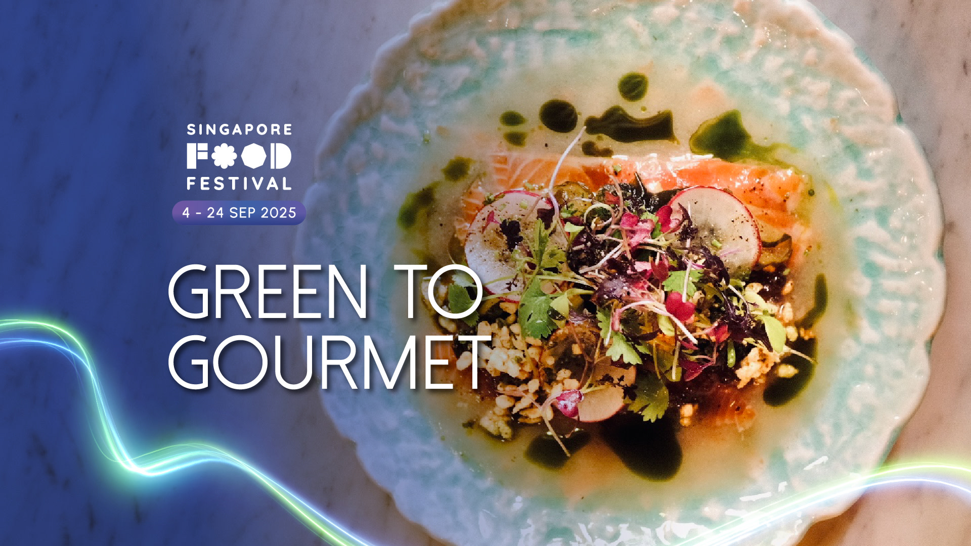 [KLOOK Exclusive] Singapore Food Festival 2025 - Green to Gourmet
