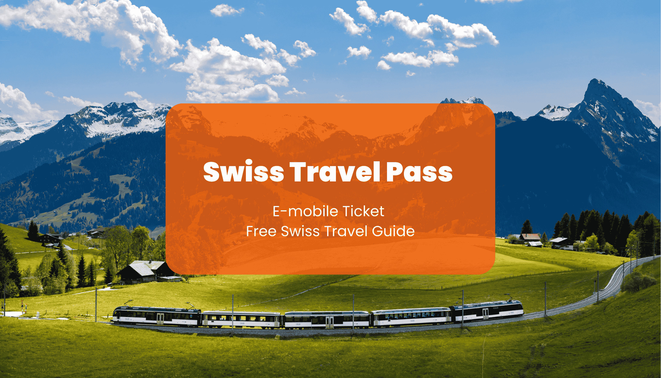 Swiss Travel Pass: Unlimited Travel on Train, Bus and Boat