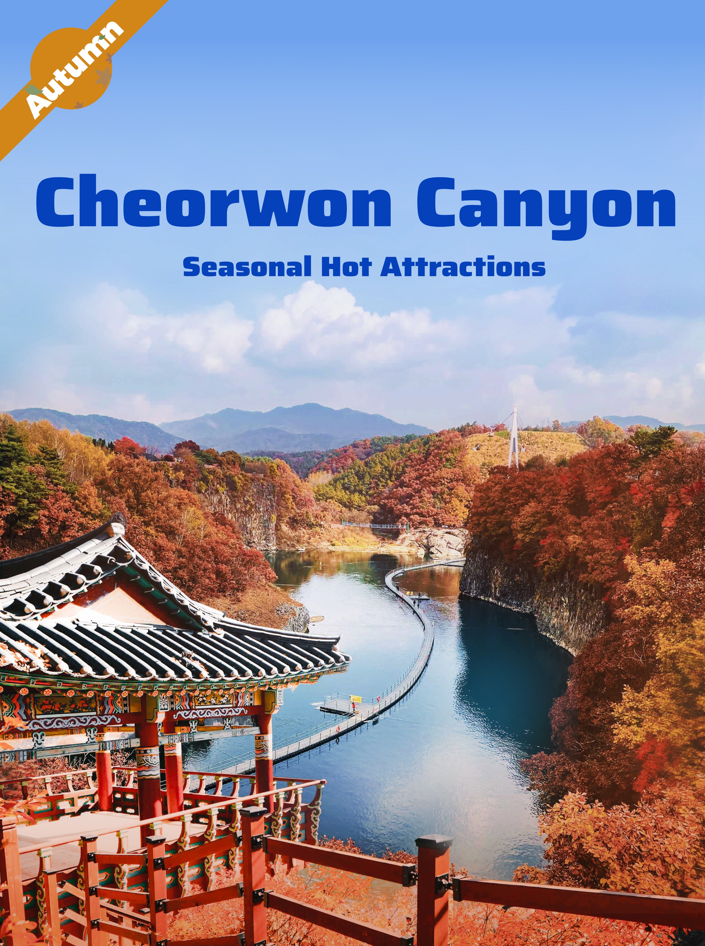 Cheolwon Canyon & Seasonal Hot Attractions One Day Tour