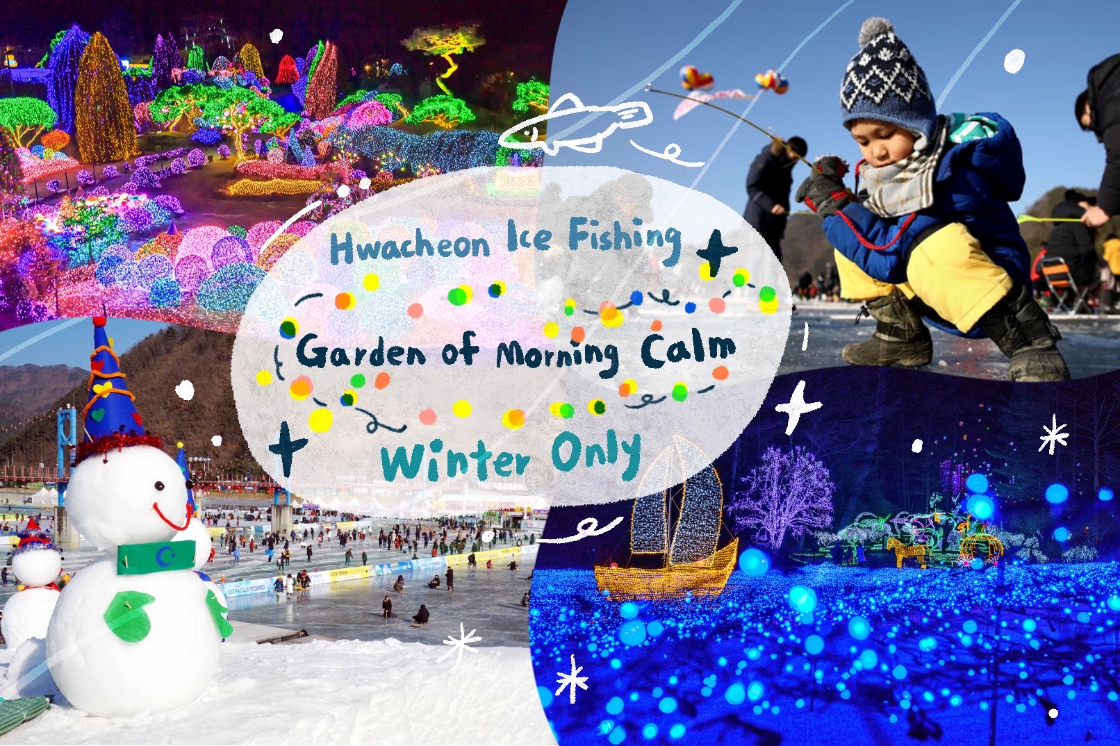 Hwacheon Ice fishing & Morning Calm Lighting Festival Tour