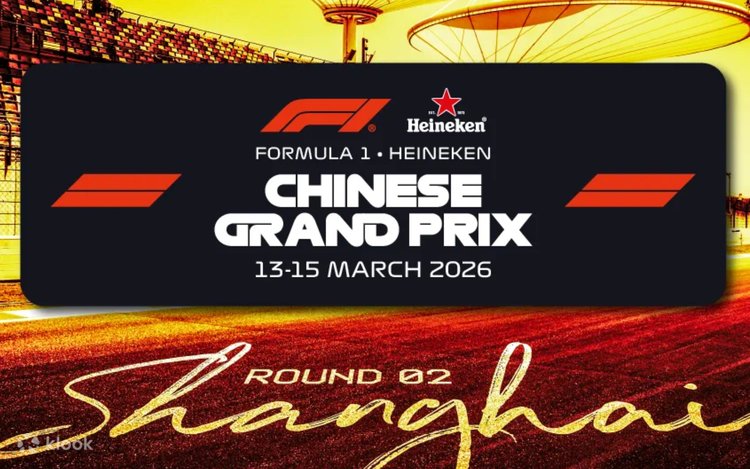 FORMULA 1 CHINESE GRAND PRIX 2026 - Klook