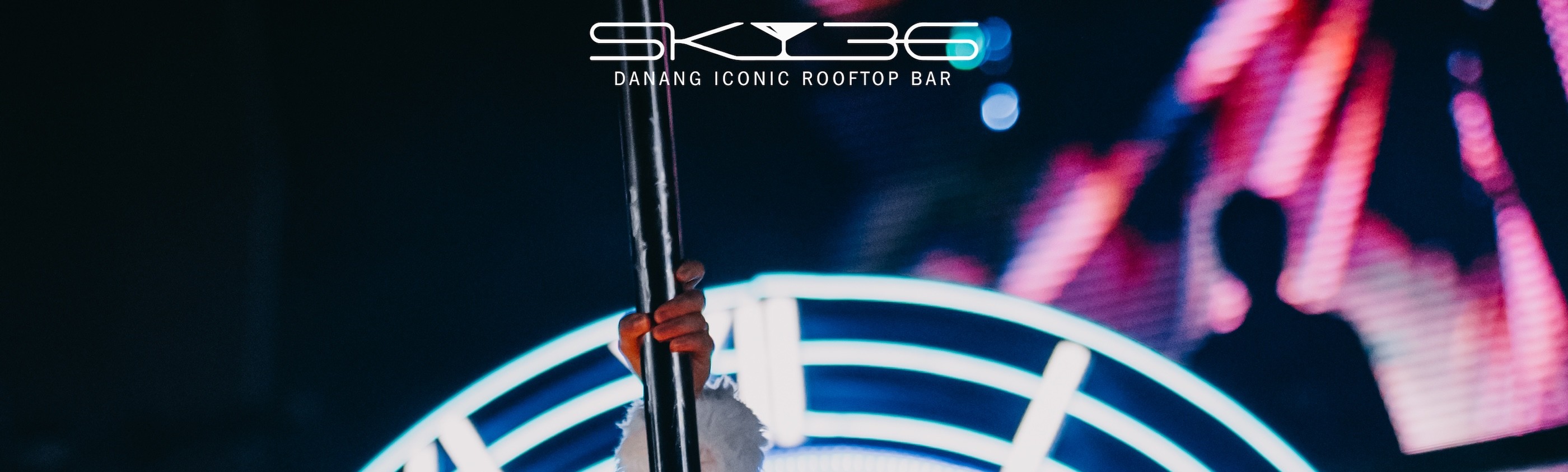 峴港Sky36屋頂夜總會夜生活體驗