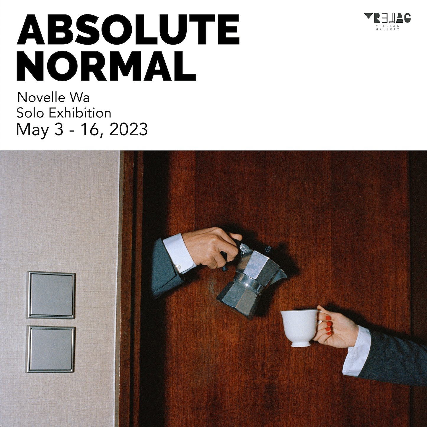 Absolute Normal | Novelle Wa Solo Exhibition