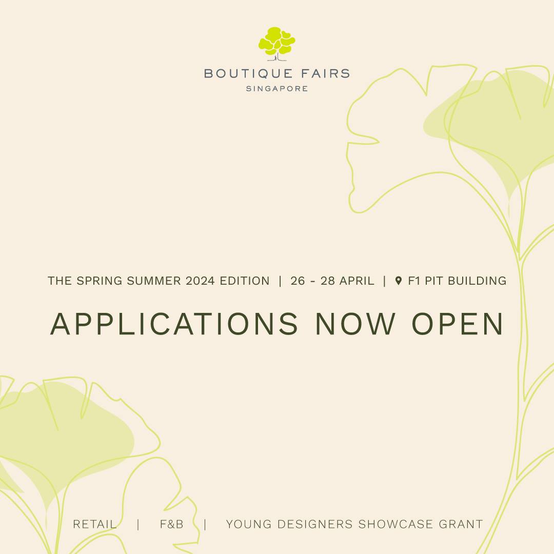 Boutique Fairs Singapore The Spring Summer 2024 Edition