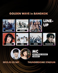 GOLDEN WAVE IN BANGKOK 2025 Line up