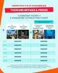 1 Concert Ticket + 2 Attraction Ticket