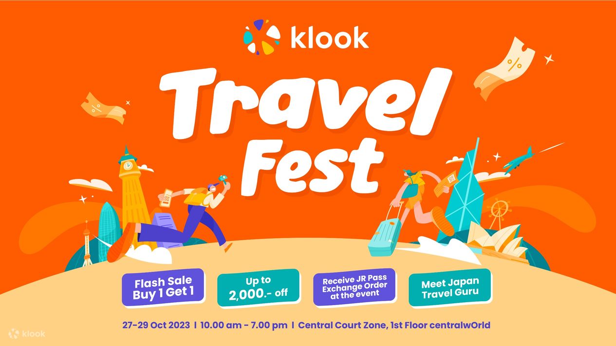 Klook Travel Fest Admission Ticket in Bangkok - Klook Philippines