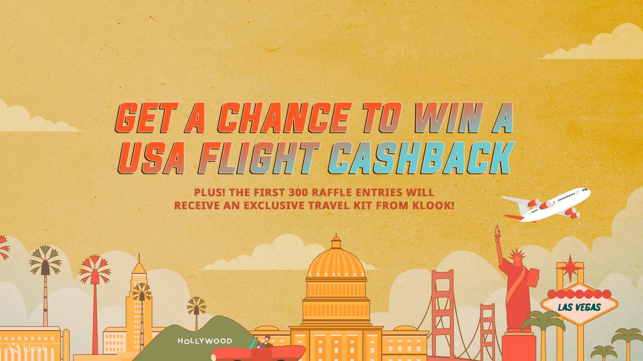 American Dream Raffle: Win a USA Flight Cashback! - Klook Malaysia