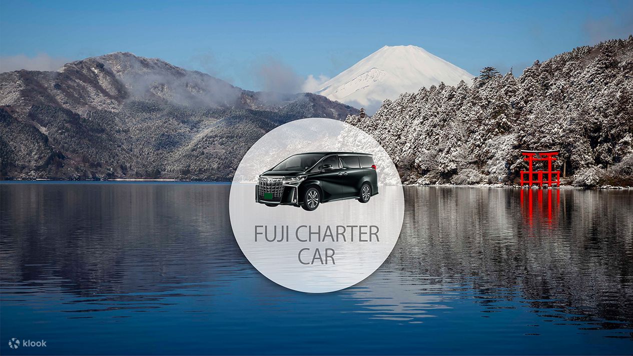 Tokyo to Fuji Area/ Hakone Charter