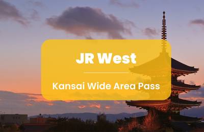 JR West Kansai Wide Area Pass