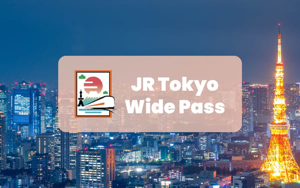 JR Tokyo Wide Pass