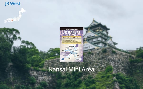JR Kansai Mini Pass