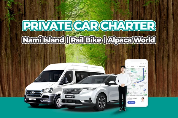 Seoul Private Car Charter to Nami Island / Alpaca World / Rail bike