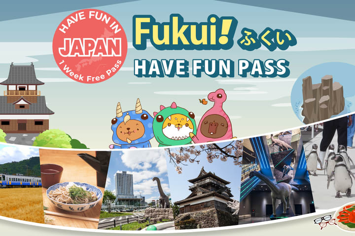 Have Fun in FUKUI Pass (Pass Gratis 1 Minggu)