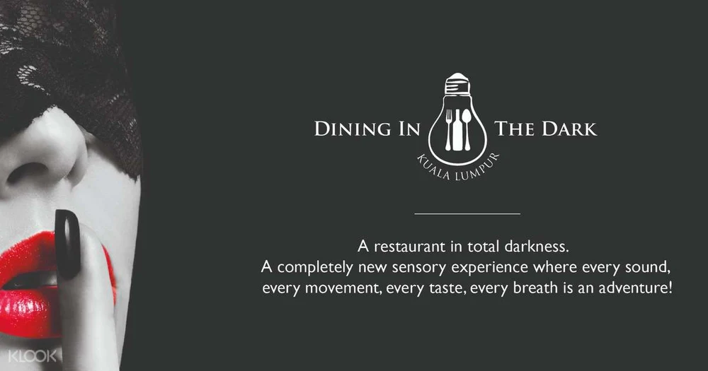 Dining In The Dark Restaurant KL