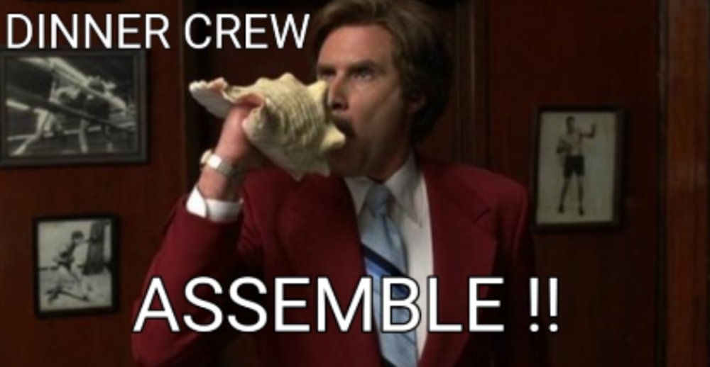 Dinner crew assemble