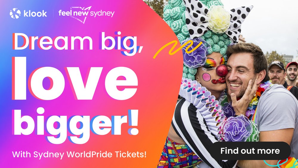 Dream big, love bigger at Sydney WorldPride with Klook 