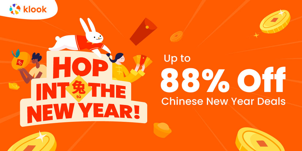 Hop Into The New Year With Klook: Enjoy CNY Giveaways & Up To 88% Off ...