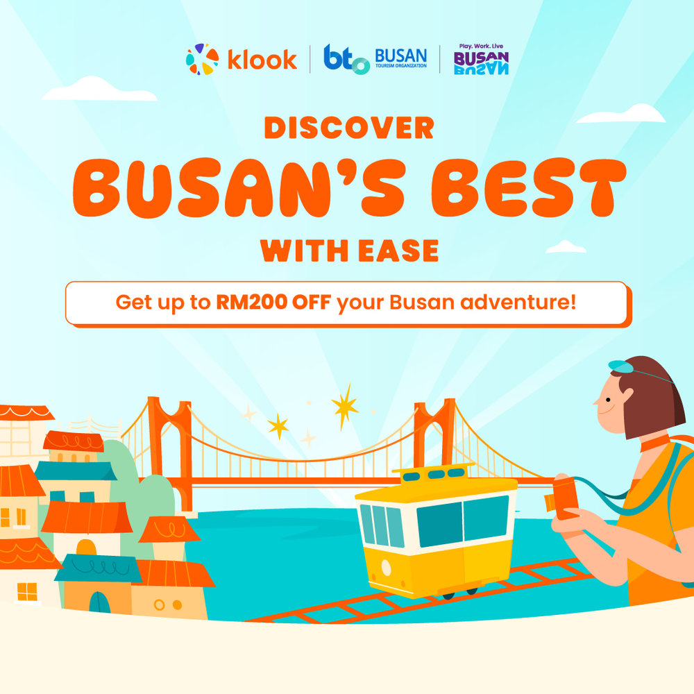 Discover Busan with Klook save RM200 off travel promo