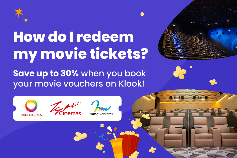 How to redeem your movie tickets with Klook vouchers