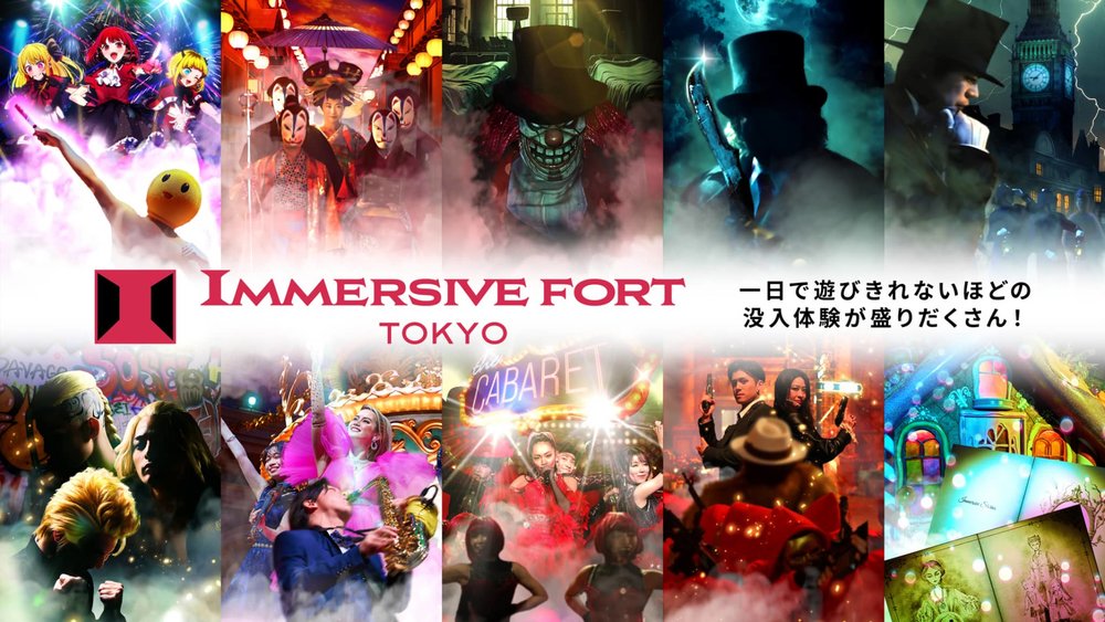  Immersive Fort Tokyo