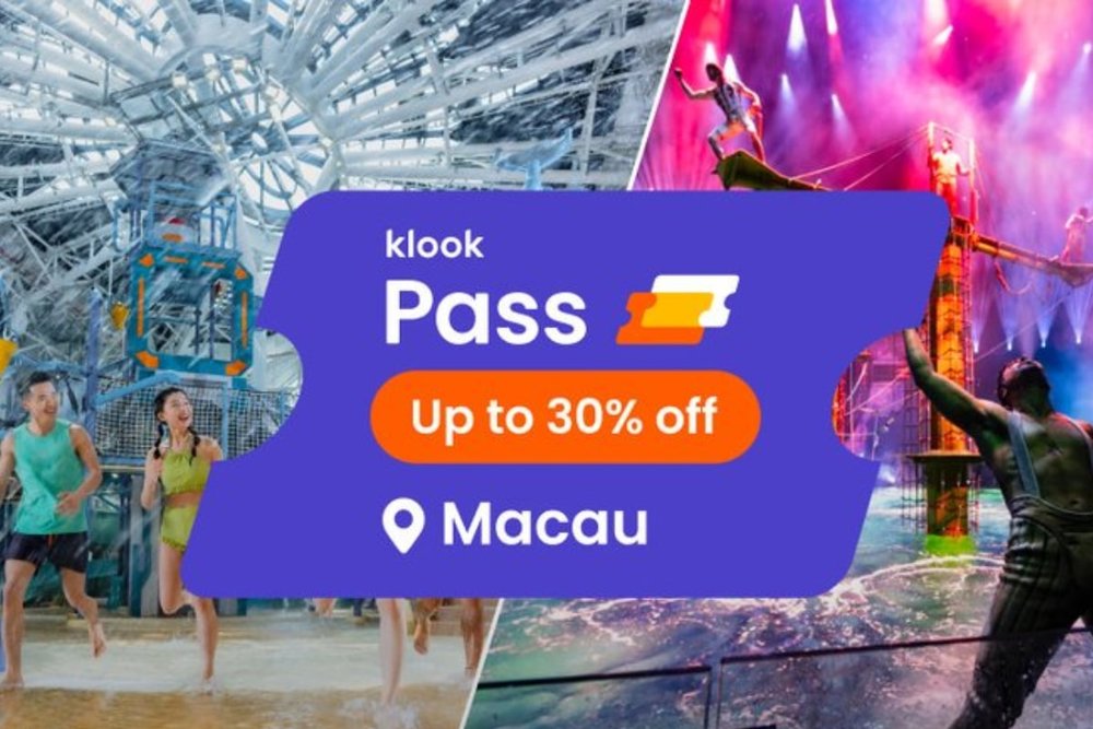 Tối Ưu Ngân Sách Khám Phá Ma Cao Cùng Klook Pass
